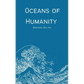 Oceans of Humanity - Paperback