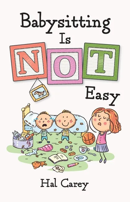 Babysitting is NOT Easy - Paperback