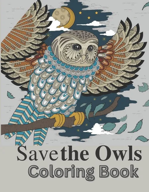Save the Owls: Save the planet series - Paperback