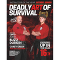 Deadly Art of Survival Magazine 16th Edition: Featuring Anthony Arango: The #1 Martial Arts Magazine Worldwide MMA, Traditional Karate, Kung Fu, Goju- - Paperback