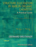 Structure Elucidation by NMR in Organic Chemistry: A Practical Guide - Paperback