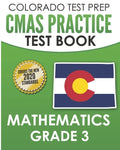 COLORADO TEST PREP CMAS Practice Test Book Mathematics Grade 3: Preparation for the CMAS Mathematics Assessments - Paperback