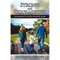 Strong and Courageous: Encouragement for Families Touched by Autism - Paperback