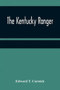 The Kentucky Ranger - Paperback