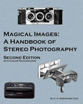 Magical Images (Color): A Handbook of Stereo Photography - Paperback
