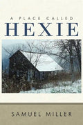 A Place Called Hexie - Paperback