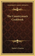 The Countryman's Cookbook - Hardcover
