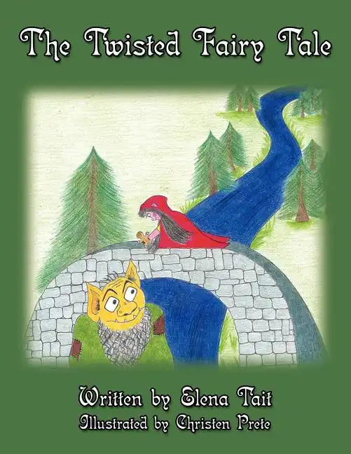 The Twisted Fairy Tale - Paperback
