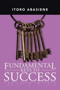 Fundamental Keys to Success - Paperback