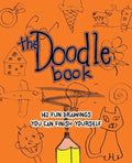 The Doodle Book: 142 Fun Drawings You Can Finish Yourself - Paperback