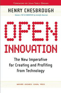 Open Innovation: The New Imperative for Creating and Profiting from Technology - Paperback