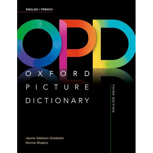 Oxford Picture Dictionary Third Edition: English/French Dictionary - Paperback