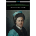 A Discourse on the Origin of Inequality - Paperback