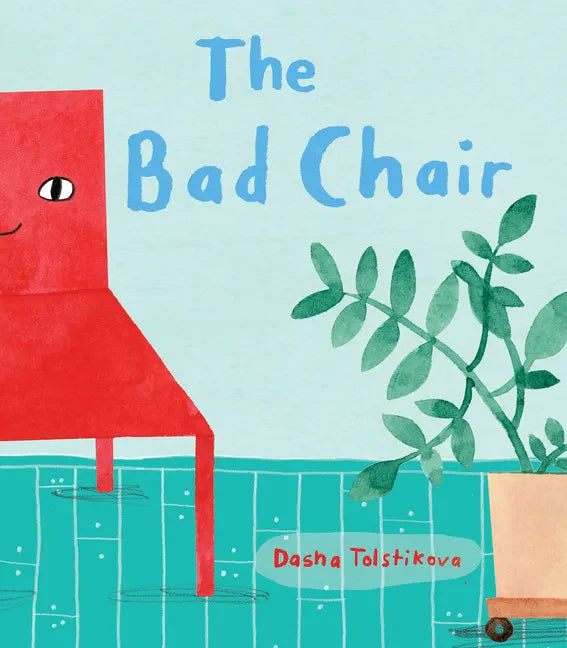 The Bad Chair - Hardcover