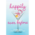 Happily Ever Before - Paperback