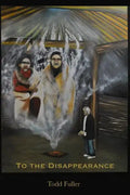 To the Disappearance - Paperback