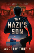 The Nazi's Son: A Joe Johnson Thriller, Book 5 - Hardcover