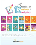 12 More Lessons of Wellness and Weight Loss: Everything you need to conduct a year-long weight loss program and curriculum for general adult audiences - Paperback