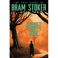 Bram Stoker's Lost Story, Gibbet Hill - Paperback