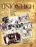 Memories of Union High: An Oasis in Caroline County, Virginia, 1903-1969 - Paperback