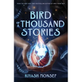 Bird of a Thousand Stories - Hardcover