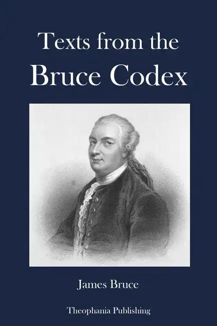 Texts from the Bruce Codex - Paperback
