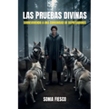 Las Pruebas Divinas: Sobreviviendo A Una Comunidad De Depredadores - Paperback