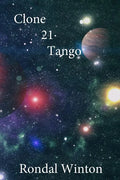 Clone 21 Tango - Paperback