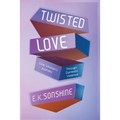 Twisted Love - Paperback