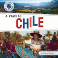 A Visit to Chile - Library Binding