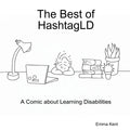 The Best of HashtagLD: A Comic about Learning Disabilities - Paperback