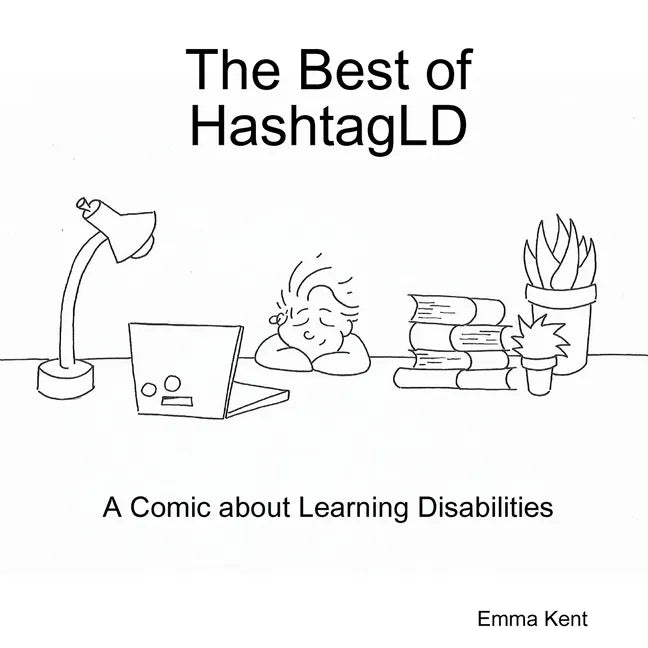 The Best of HashtagLD: A Comic about Learning Disabilities - Paperback