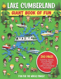 Lake Cumberland Giant Book of Fun: Coloring Pages, Games, Activity Pages, Journal Pages, and special Lake Cumberland memories! - Paperback