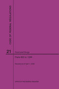 Code of Federal Regulations Title 21, Food and Drugs, Parts 800-1299, 2020 - Paperback