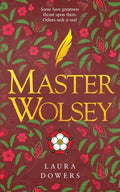 Master Wolsey: The Thomas Wolsey Trilogy - Paperback