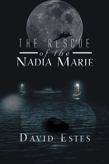 The Rescue of Nadia Marie - Paperback