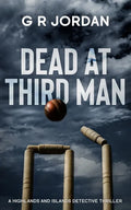 Dead At Third Man: A Highlands and Islands Detective Thriller - Paperback