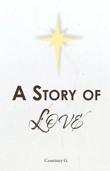 A Story of Love - Paperback