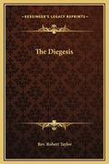 The Diegesis - Hardcover