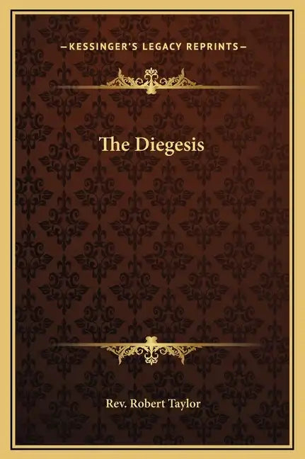The Diegesis - Hardcover