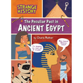 The Peculiar Past in Ancient Egypt - Library Binding