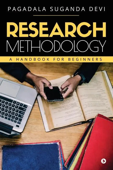 Research Methodology: A Handbook for Beginners - Paperback