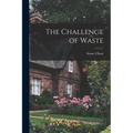 The Challenge of Waste - Paperback