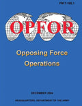 Opposing Force Operations (FM 7-100.1) - Paperback