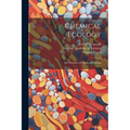 Chemical Ecology: The Chemistry Of Biotic Interaction - Paperback