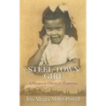 Steel-Town Girl - Hardcover