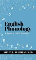 English Phonology: A Manual to English Phonology - Hardcover