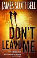 Don't Leave Me - Paperback