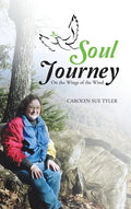 Soul Journey: On the Wings of the Wind - Hardcover
