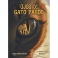 Ojos de gato pardo - Paperback